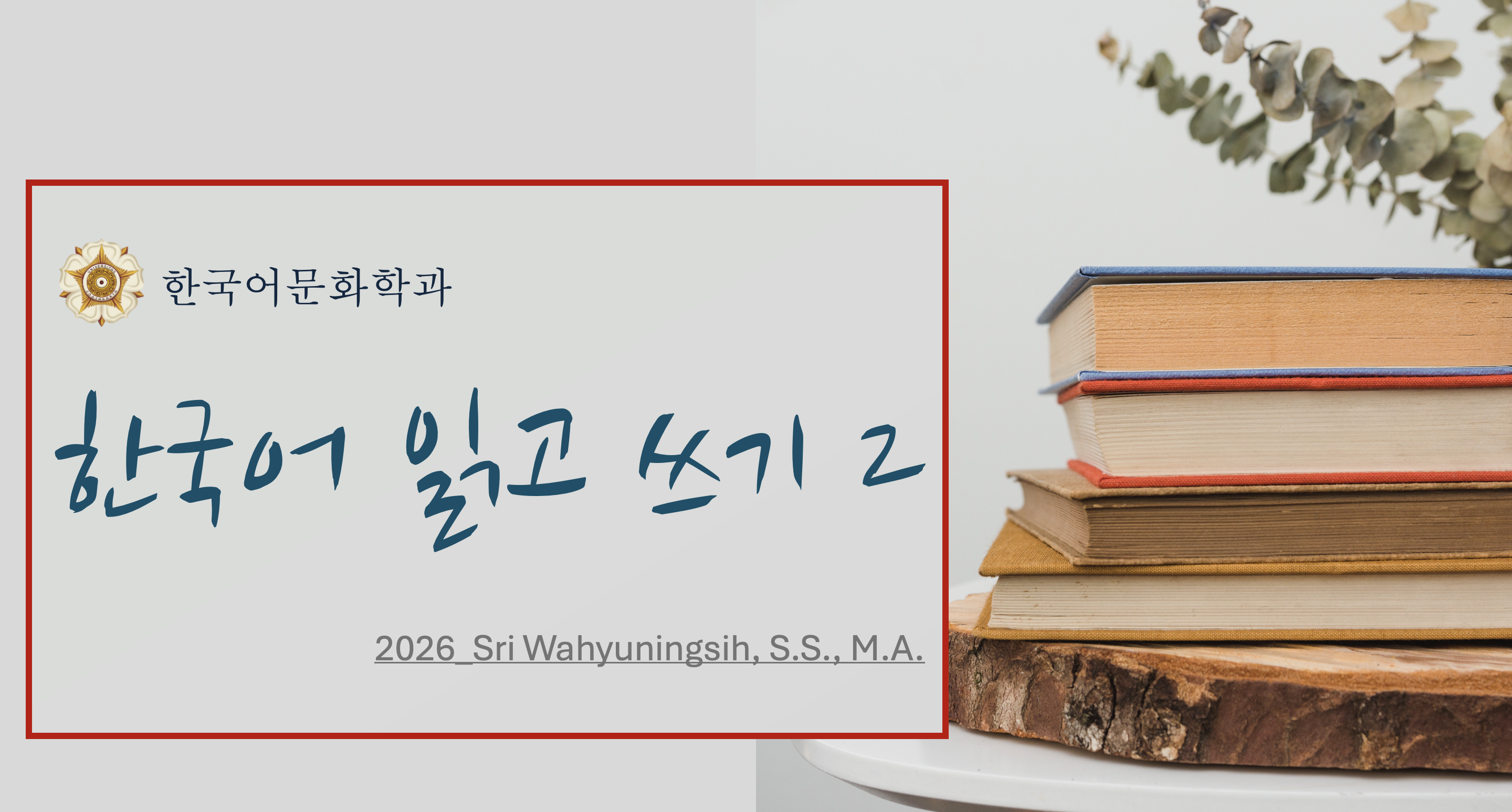 Membaca dan Menulis 2