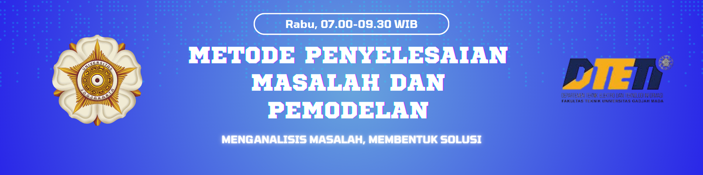 Mata kuliah ini melatih mahasiswa mengubah masalah nyata menjadi model yang dapat dianalisis dan dipecahkan melalui siklus